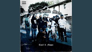 Drill Some More 2 (feat. Flippa)