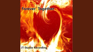 Forever Together