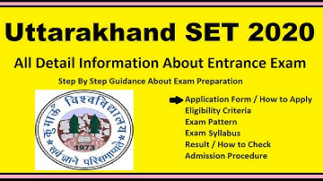 USET 2020 - Uttarakhand SET, Notification, Dates, Application, Eligibility, Admit Card, Pattern