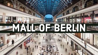 4K  MALL OF BERLIN |  Germany Walking Tour