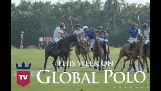 This Week on Global Polo TV: May 11-15
