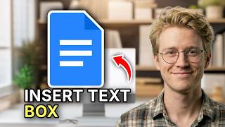 How to Insert Text Box in Google Docs - Easy Guide 2026