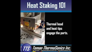 Heat Staking Demo 1