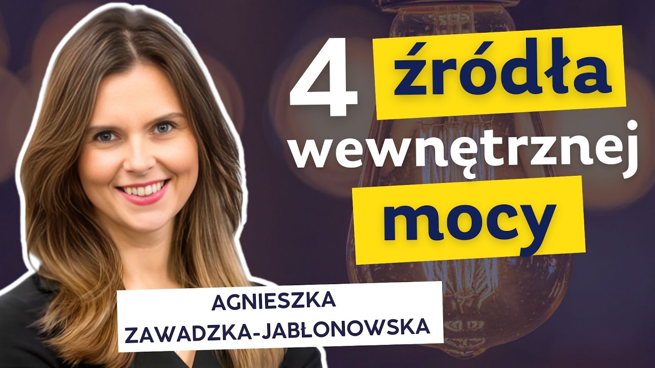 Kapitał psychologiczny, czyli wewnętrzne SUPERMOCE na trudne czasy | Agnieszka Zawadzka-Jabłonowska