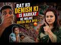 Rat Ko Denish Ki Is Harkat Ne Mahima Ko Dilaya Gussa || Sunday VLOG || #MAHINISH || #vlog -4