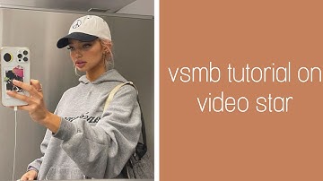 vsmb tutorial on video star (paid)// dameiliol