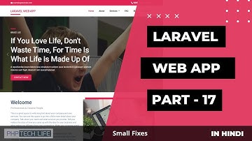 Laravel 8 Web App in Hindi - Part 17 | Small Fixes