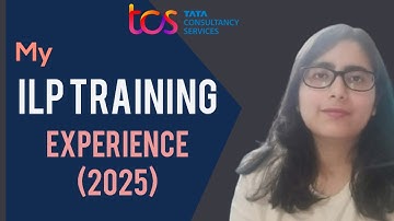 My ILP Training Experience || TCS || TCS Training || latest || 2025 joining || Fun and learning