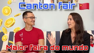 CANTON FAIR - DICAS PRÁTICAS