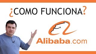 Como funciona alibaba  Sácale el 100% de provecho | Importa desde China