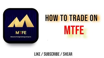 MTFE- how to trade on MTFE make a lots or invest on demo account