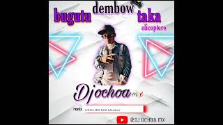 bugutu~ taka... remix ~ DJ OCHOA . music UZIELITO MIX