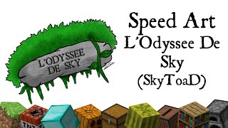 Speed Art Lodyssee De Sky Pour Skytoad