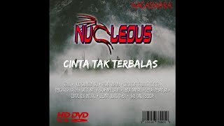 Nucleous - Cinta Tak Terbalas (C.T.T) ( Video Lyric)