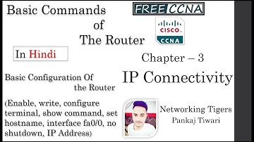 Free (NEW) CCNA|98 Basic Commands of the Router Part - 1| Basic Routing|CCNA 200-301 Complete Course