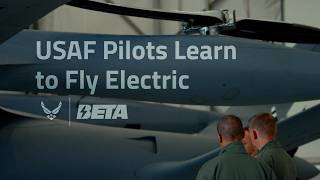 USAF Test Pilots Learn to Fly Electric