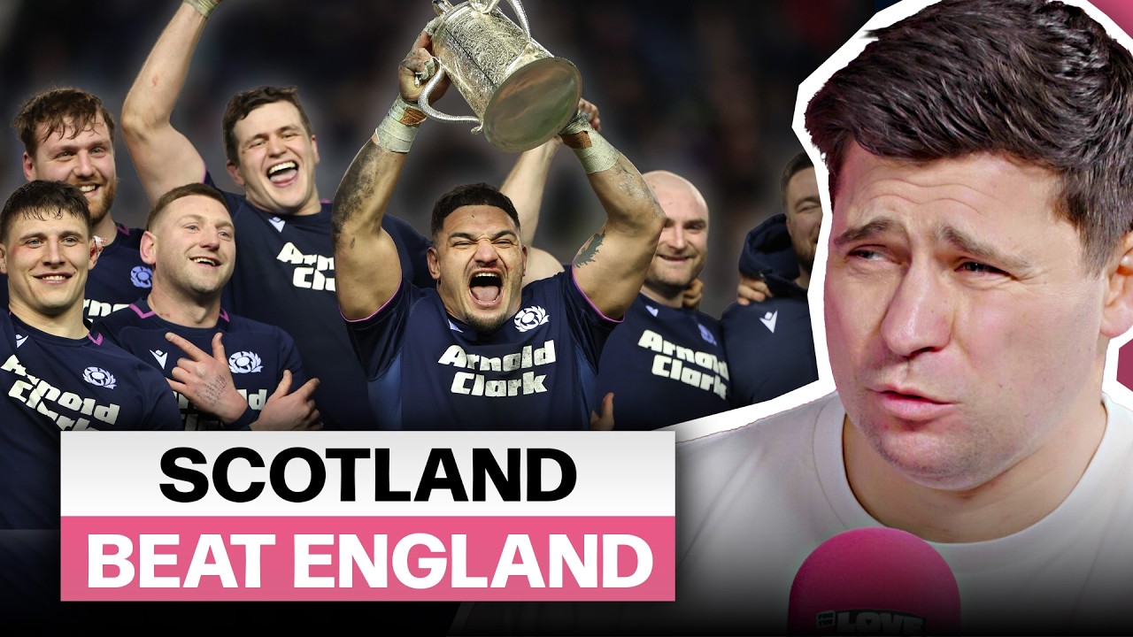 England Hammered by Scotland in Calcutta Cup Thriller | Six Nations Review