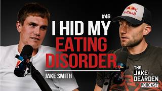 How I Came Back From RED-S | Jake Smith | The Jake Dearden Podcast | Ep 46