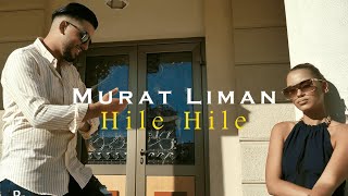Murat Liman - Hile Hile  Resimi
