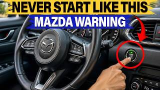NEVER Start Your Mazda This Way (Dealer Won't Tell You)
