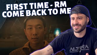Brazilian React to RM "Come Back to Me" - First Time EVER