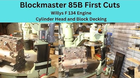 Storm Vulcan Blockmaster 85B First Job,  Willys F134 Engine Block and Head