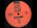 Head high  rave dirt mix