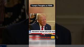 Trumps Thoughts On Fema