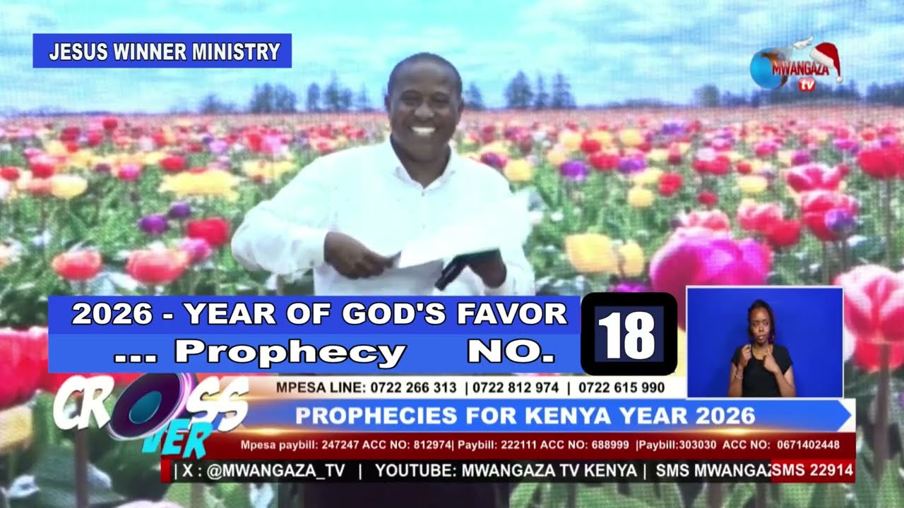 𝐏𝐑𝐎𝐏𝐇𝐄𝐂𝐘 𝐅𝐎𝐑 𝐊𝐄𝐍𝐘𝐀 𝐘𝐄𝐀𝐑 𝟐𝟎𝟐𝟔 | MWAKA WA 2026-MWAKA WA GOD’S FAVOR | MWAKA WA KIBALI CHA MUNGU