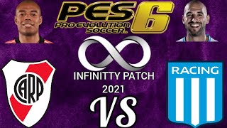 PES 6 PC INFINITTY PATCH 2021 RIVER VS RACING