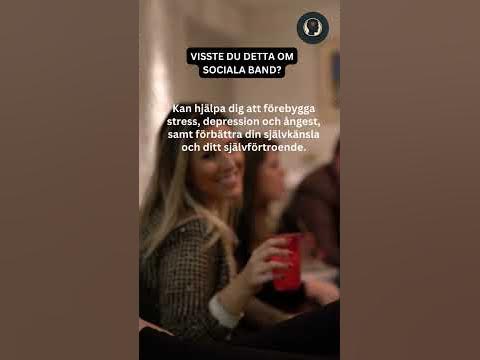 Varför nära sociala band är avgörande för din mentala hälsa! 👪 ️ - YouTube