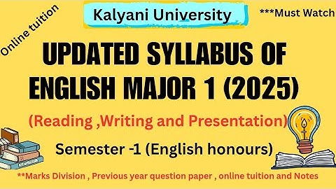 Kalyani University SEM 1 English Major Updated Syllabus 2025 ( NEP)|| Notes and previous year paper