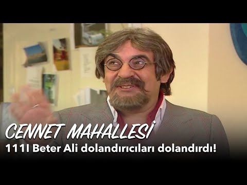 Beter Ali dolandırıcıları dolandırdı! | Cennet Mahallesi 111. Bölüm