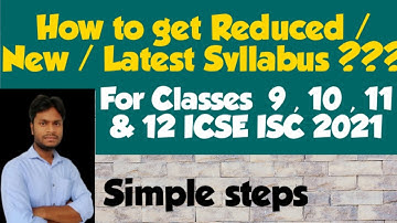 How to download Reduced / New syllabus for 2021 // Classes VI to XII // ICSE ISC // @history online