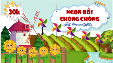 Game powerpoint hay | Ngọn đồi chong chóng | Tác giả: NK Powerskills