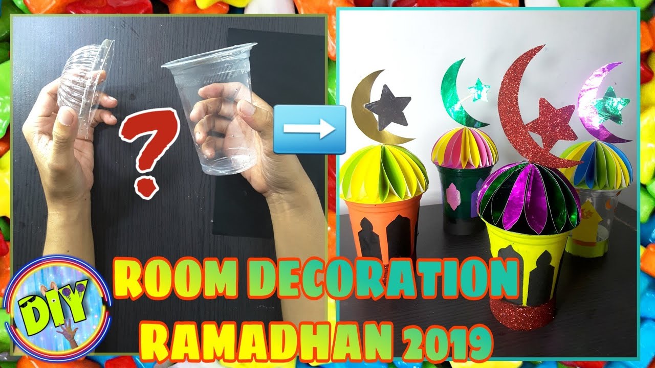  DIY  Ramadhan  Ide KREATIF Cara Membuat Dekorasi  Ramadhan  