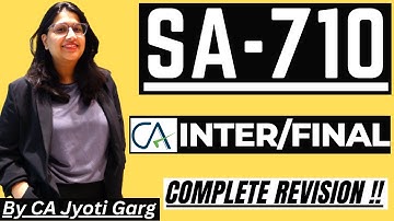 SA 710 | Comparative Information Corresponding Figures & Comparative FS | Complete  Revision