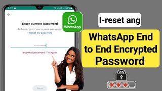 Paano I-reset ang Naka-encrypt na Password WhatsApp |  I-recover ang WhatsApp Encrypted Password