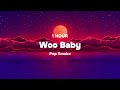 [1 HOUR] Pop Smoke - Woo Baby (Lyrics) ft Chris Brown