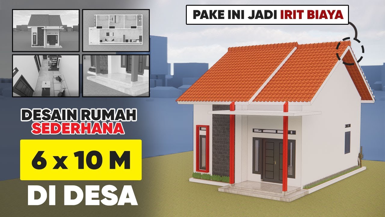 DESAIN RUMAH 6X10 METER 3 KAMAR SEDERHANA DI DESA LOW BUDGET 50 JUTA GAYA MINIMALIS YouTube