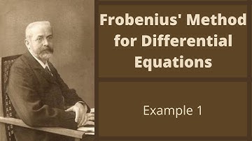 Differential Equations | Frobenius