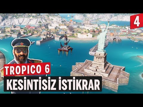 Tropico 6 - TAM SÜRÜMDE İSTİKRAR KESİNTİSİZ SÜRÜYOR! 4. Bölüm