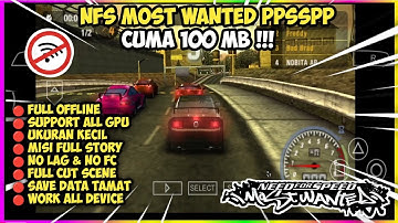 Game Need For Speed Most Wanted PPSSPP Di Android Offline Ukuran Kecil Terbaru 2024