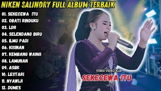 Niken Salindry Terbaru Full Album Terbaik || Obati Rinduku - Selendang Biru Jangan Sampai Terlewat!