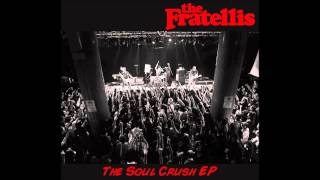 The Fratellis - They Go Down