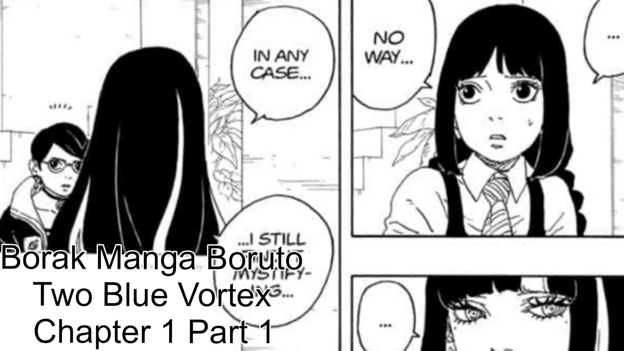 Borak Manga Boruto Two Blue Vortex Chapter 1 Boruto Part 1 - YouTube