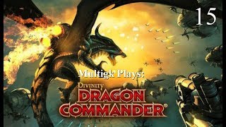 Let's Play: Divinity Dragon Commander - Episode 15: Politics
