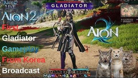 Aion 2  (Korean) | Gladiator First REAL  gameplay + Class Skills | New MMO