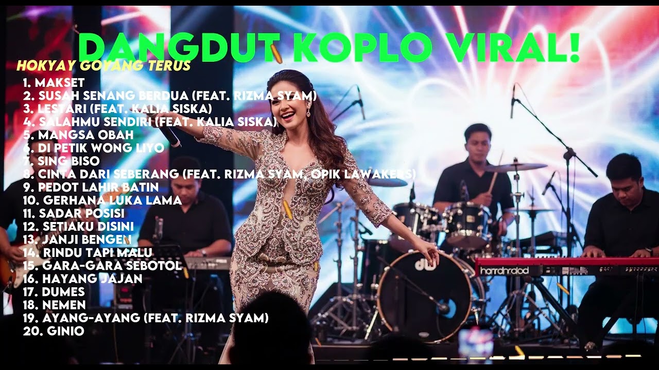 DANGDUT PALING DICARI – Sekali Dengar Langsung Ketagihan! | HOKYAY GOYANG TERUS