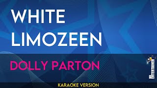 White Limozeen - Dolly Parton (KARAOKE)